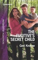 The Fugitive's Secret Child