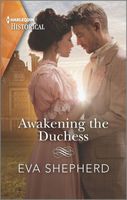Awakening the Duchess