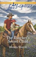 The Rancher's Secret Child