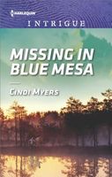 Missing in Blue Mesa