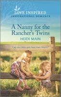 A Nanny for the Rancher's Twins