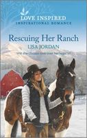 Rescuing Her Ranch