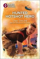 Hunted Hotshot Hero