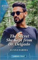 The Secret She Kept from Dr Delgado