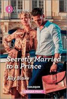 Secretly Married to a Prince