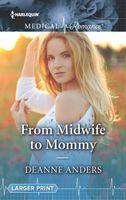 From Midwife to Mommy