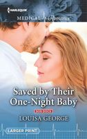 Saved by Their One-Night Baby