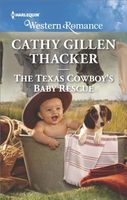The Texas Cowboy's Baby Rescue