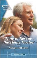 How to Rescue the Heart Doctor