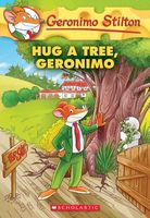 Hug a Tree, Geronimo