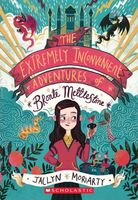 The Extremely Inconvenient Adventures of Bronte Mettlestone