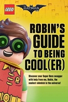 Robin's Guide to Being Cool