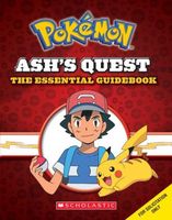 Ash's Quest: The Essential Guidebook