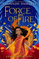 The Force of Fire