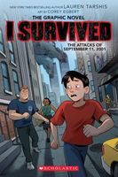 I Survived the Attacks of September 11th, 2001: The Graphic Novel
