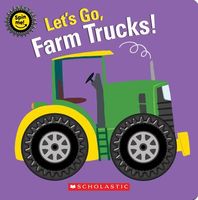 Let's Go, Farm Trucks!