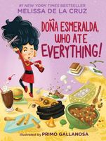 Dona Esmeralda, Who Ate Everything