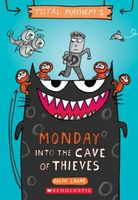 Monday - Into the Cave of Thieves
