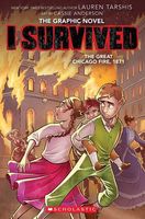 I Survived the Great Chicago Fire, 1871: The Graphic Novel