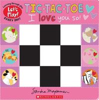 Tic-Tac-Toe: I Love You So!