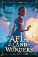 Afia in the Land of Wonders