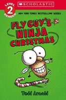 Fly Guy's Ninja Christmas