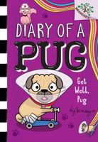Get Well, Pug