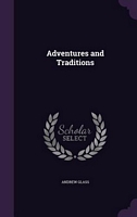 Adventures And Traditions