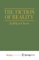 The Fiction of Reality