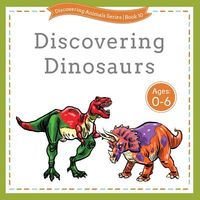 Discovering Dinosaurs