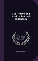 The Sickness And Health Of The People Of Bleaburn