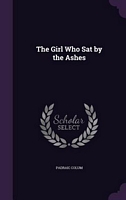 The Girl Who Sat by the Ashes