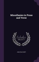 Miscellanies In Prose And Verse