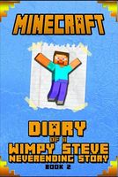 Diary of Steve Neverending Story Book 2