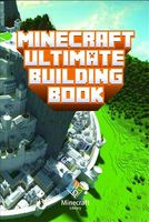Minecraft: Ultimate Building Book