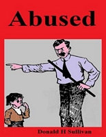 Cover of Abused by Donald H. Sullivan