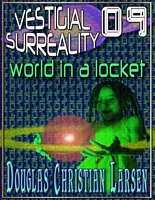 Cover of Vestigial Surreality: 09 by Douglas Christian Larsen