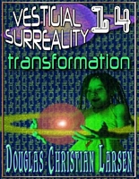 Cover of Vestigial Surreality: 14 by Douglas Christian Larsen