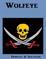 Cover of Wolfeye by Donald H. Sullivan