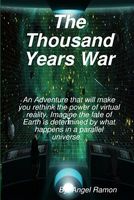 The Thousand Years War