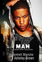 Cover of Better Man by J. Asheley Brown