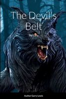 Cover of The Devil's Belt by Garry Lewis