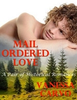 Mail Ordered Love