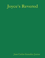 Cover of Joyce's Revered by Juan Carlos Gonzalez Jr.