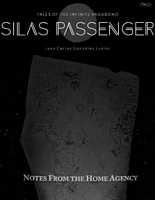 Cover of Tales of the Infinite Vagabond: Silas Passenger by Juan Carlos Gonzalez Jr.