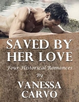 Saved By Her Love