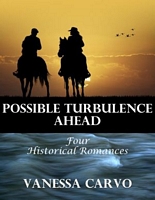 Possible Turbulence Ahead