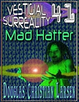 Cover of Mad Hatter by Douglas Christian Larsen