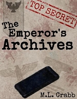 Cover of The Emperor's Archives by M.L. Crabb