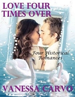Love Four Times Over